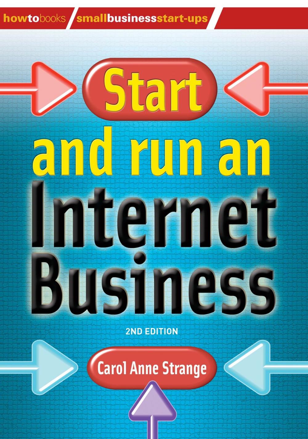 Big bigCover of How to Start and Run an Internet Business 2nd Edition