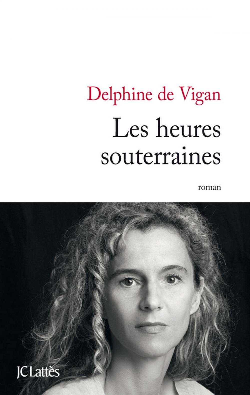 Big bigCover of Les heures souterraines