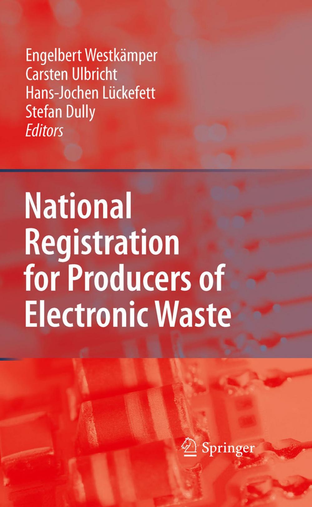 Big bigCover of National Registration for Producers of Electronic Waste