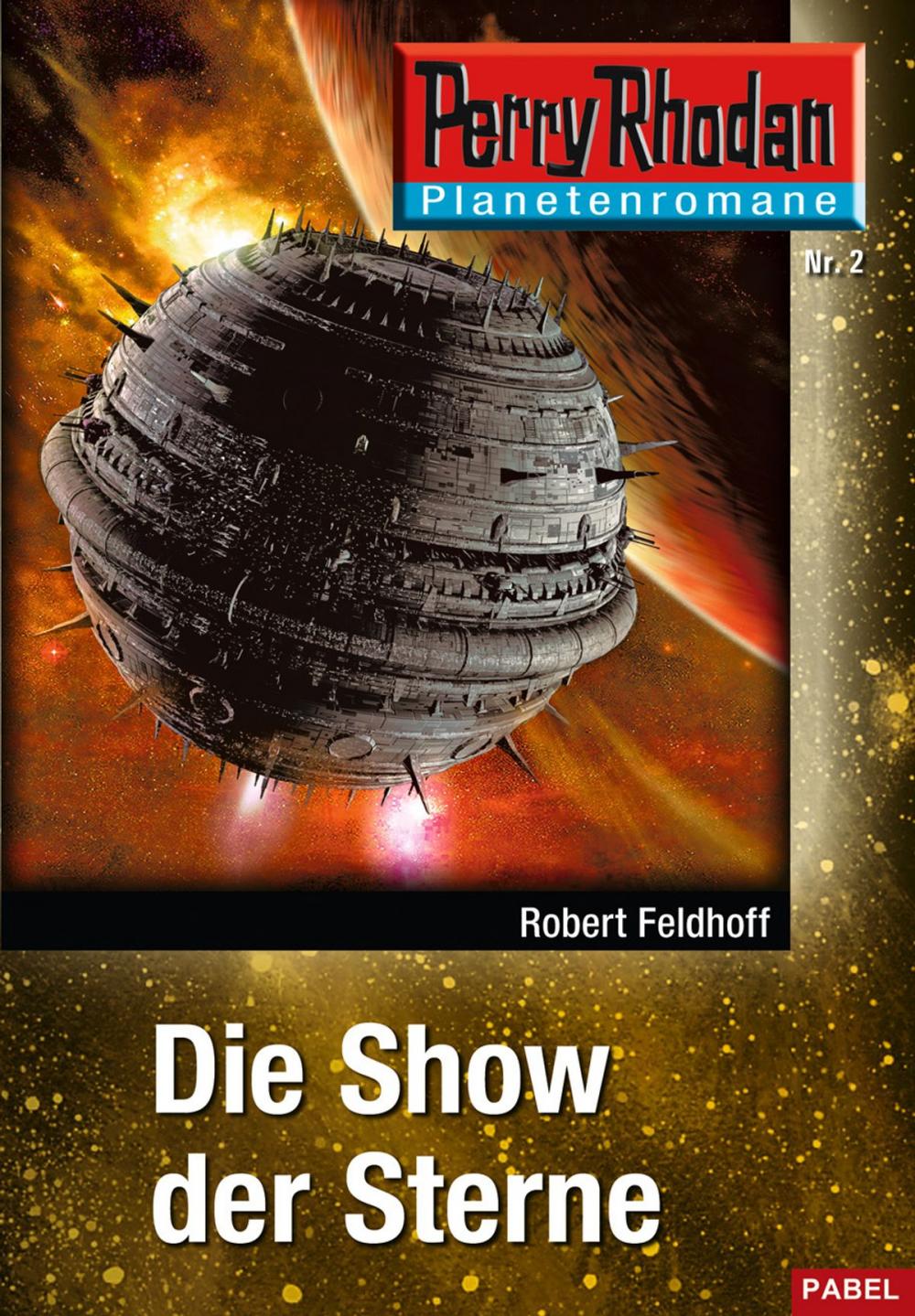 Big bigCover of Planetenroman 2: Die Show der Sterne