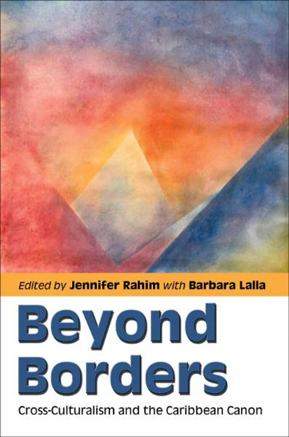 Big bigCover of Beyond Borders: Cross-Culturalism and the Caribbean Canon