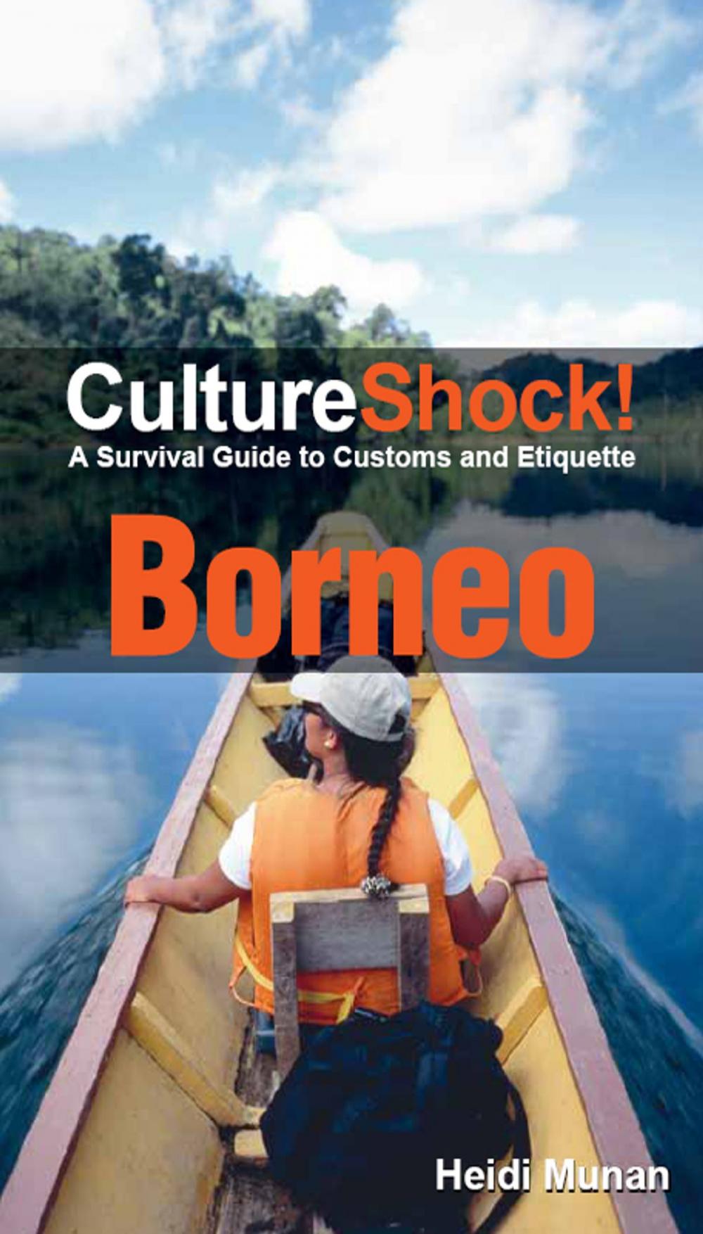 Big bigCover of CultureShock! Borneo