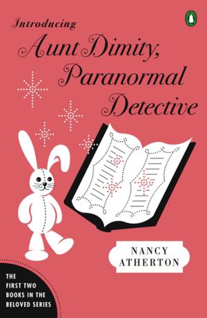 Cover of the book Introducing Aunt Dimity, Paranormal Detective by Teri Terry
