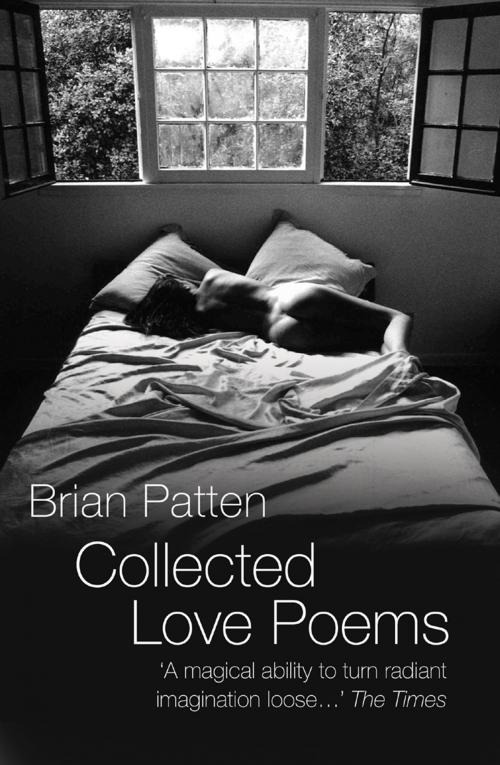 Cover of the book Collected Love Poems by Brian Patten, HarperCollins Publishers