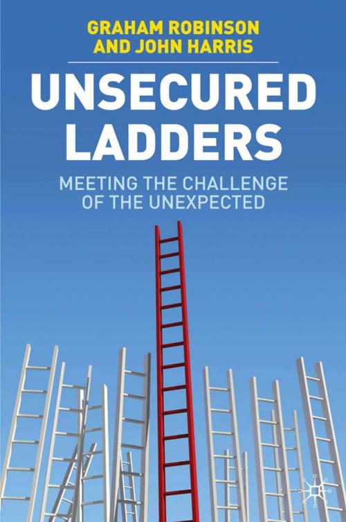 Cover of the book Unsecured Ladders by G. Robinson, Palgrave Macmillan UK
