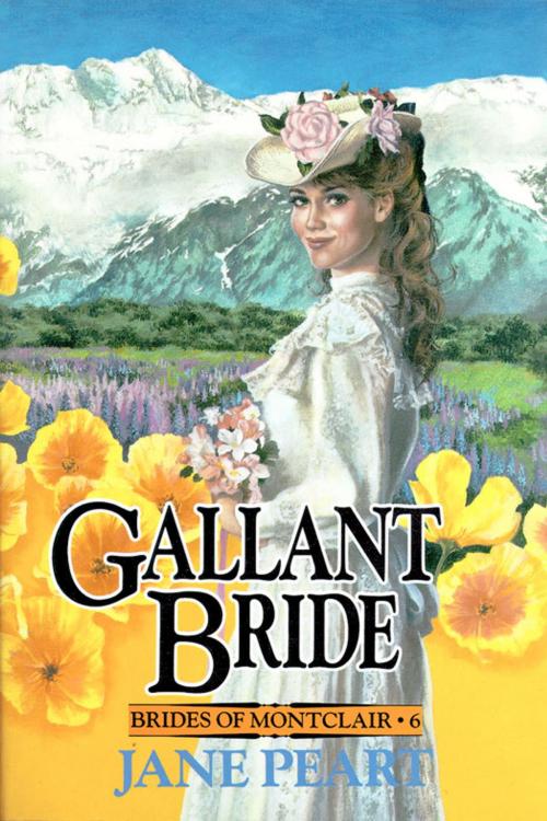 Cover of the book Gallant Bride by Jane Peart, Zondervan