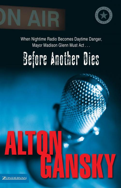 Cover of the book Before Another Dies by Alton L. Gansky, Zondervan