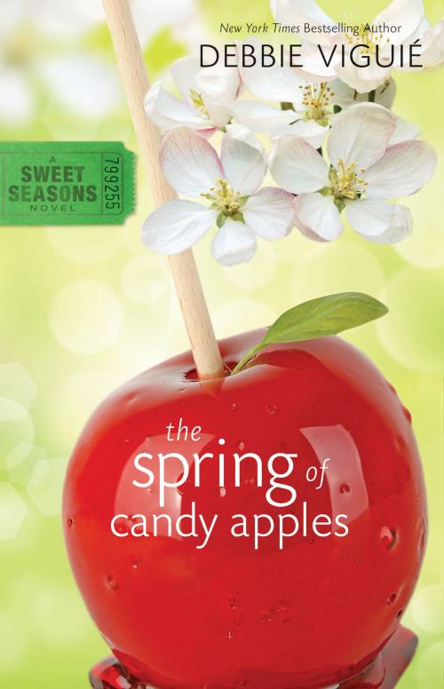 Cover of the book The Spring of Candy Apples by Debbie Viguié, Zondervan