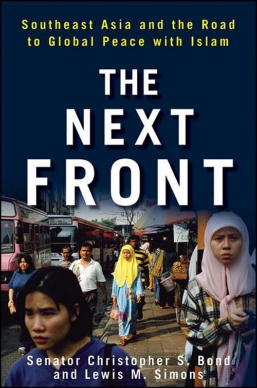 Cover of the book The Next Front by Christopher S. Bond, Lewis M. Simons, Turner Publishing Company