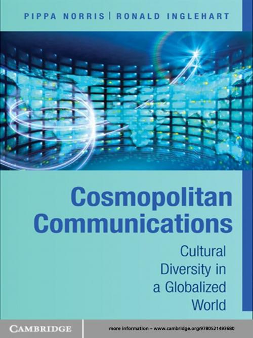 Cover of the book Cosmopolitan Communications by Pippa Norris, Ronald Inglehart, Cambridge University Press