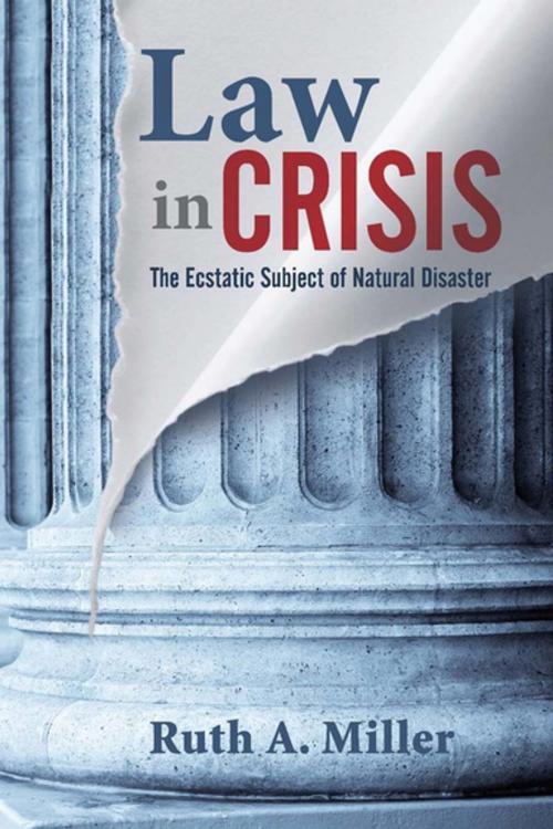 Cover of the book Law in Crisis by Ruth A. Miller, Stanford University Press