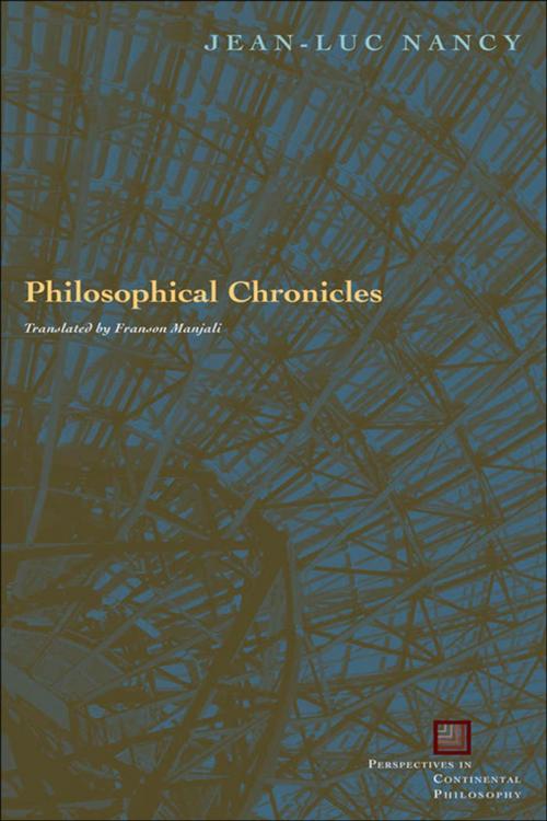 Cover of the book Philosophical Chronicles by Jean-Luc Nancy, Fordham University Press