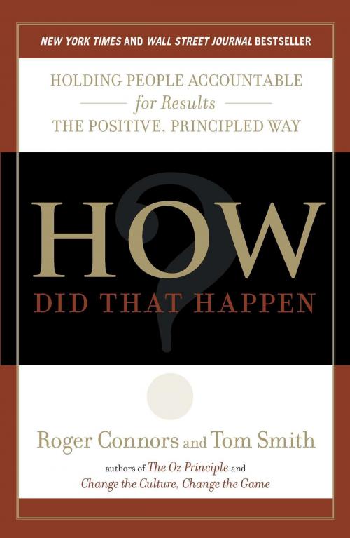 Cover of the book How Did That Happen? by Roger Connors, Tom Smith, Penguin Publishing Group