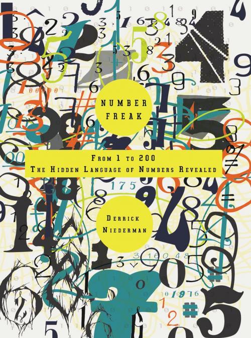 Cover of the book Number Freak by Derrick Niederman, Penguin Publishing Group