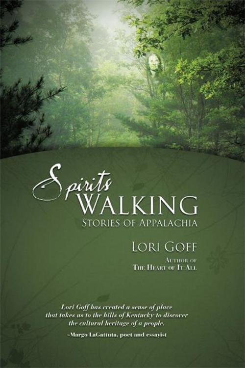 Cover of the book Spirits Walking by Lori Goff, iUniverse