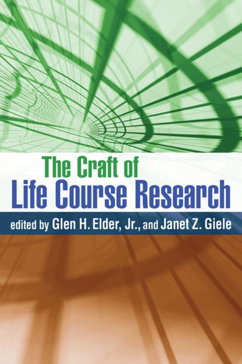 Cover of the book The Craft of Life Course Research by , Guilford Publications