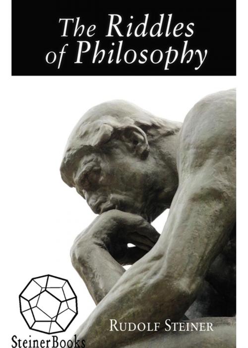 Cover of the book The Riddles of Philosophy by Rudolf Steiner, SteinerBooks