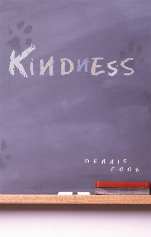 Cover of the book Kindness by Dennis Foon, Playwrights Canada Press