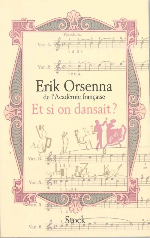 Cover of the book Et si on dansait ? by Erik Orsenna, Stock