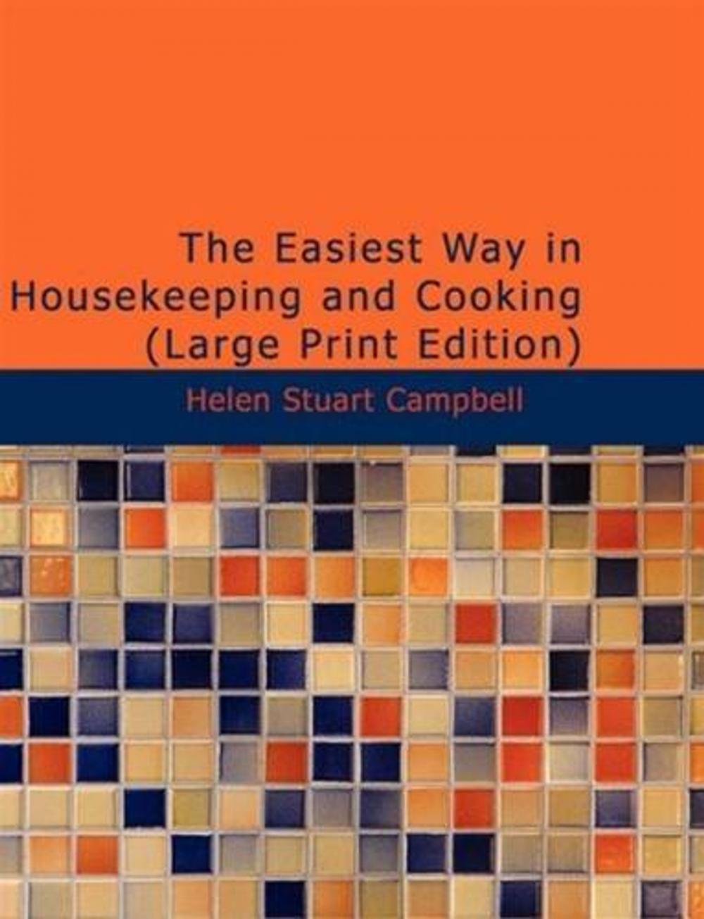 Big bigCover of The Easiest Way In Housekeeping And Cooking