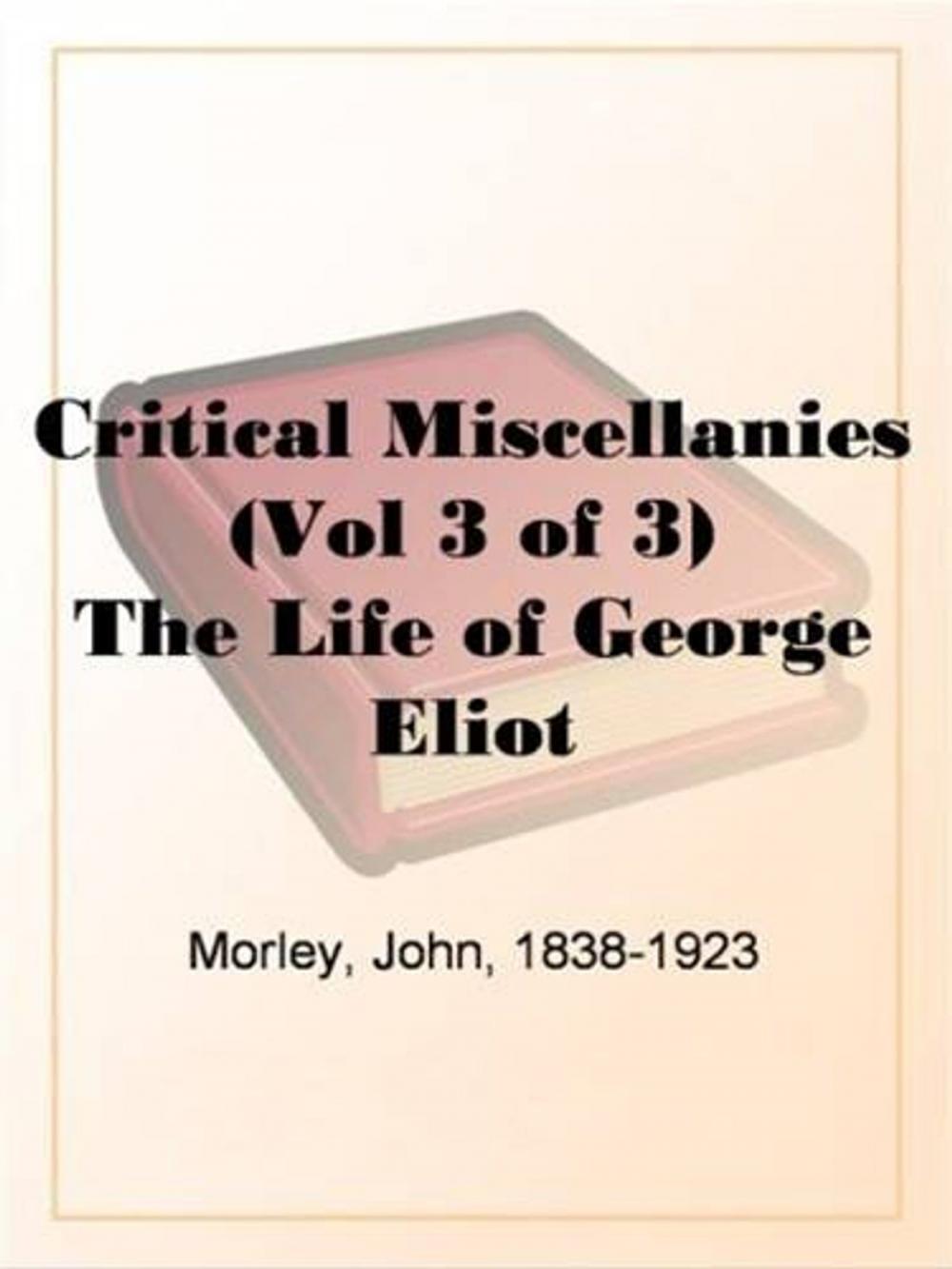 Big bigCover of Critical Miscellanies (Vol 3 Of 3)