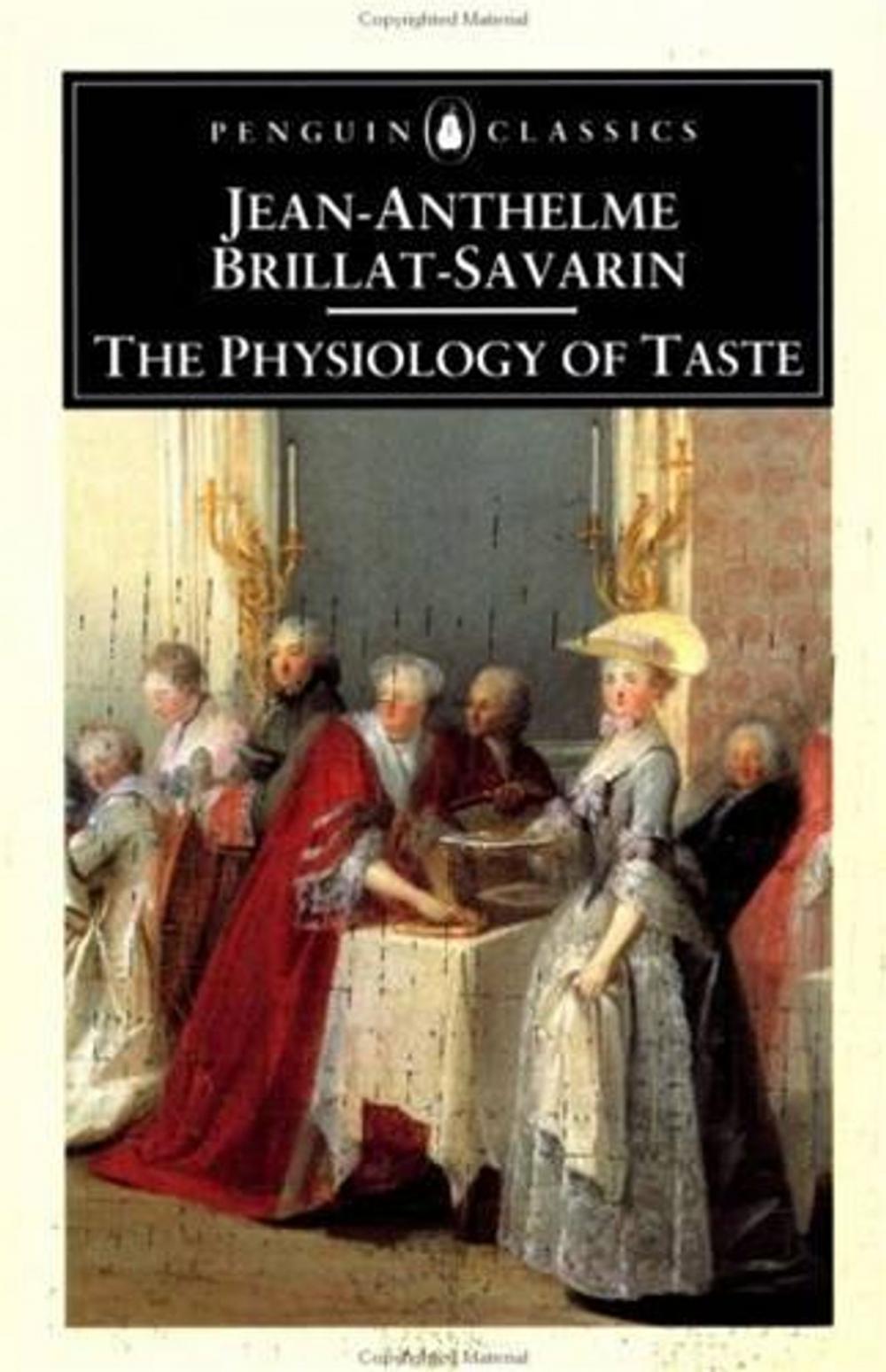 Big bigCover of The Physiology Of Taste