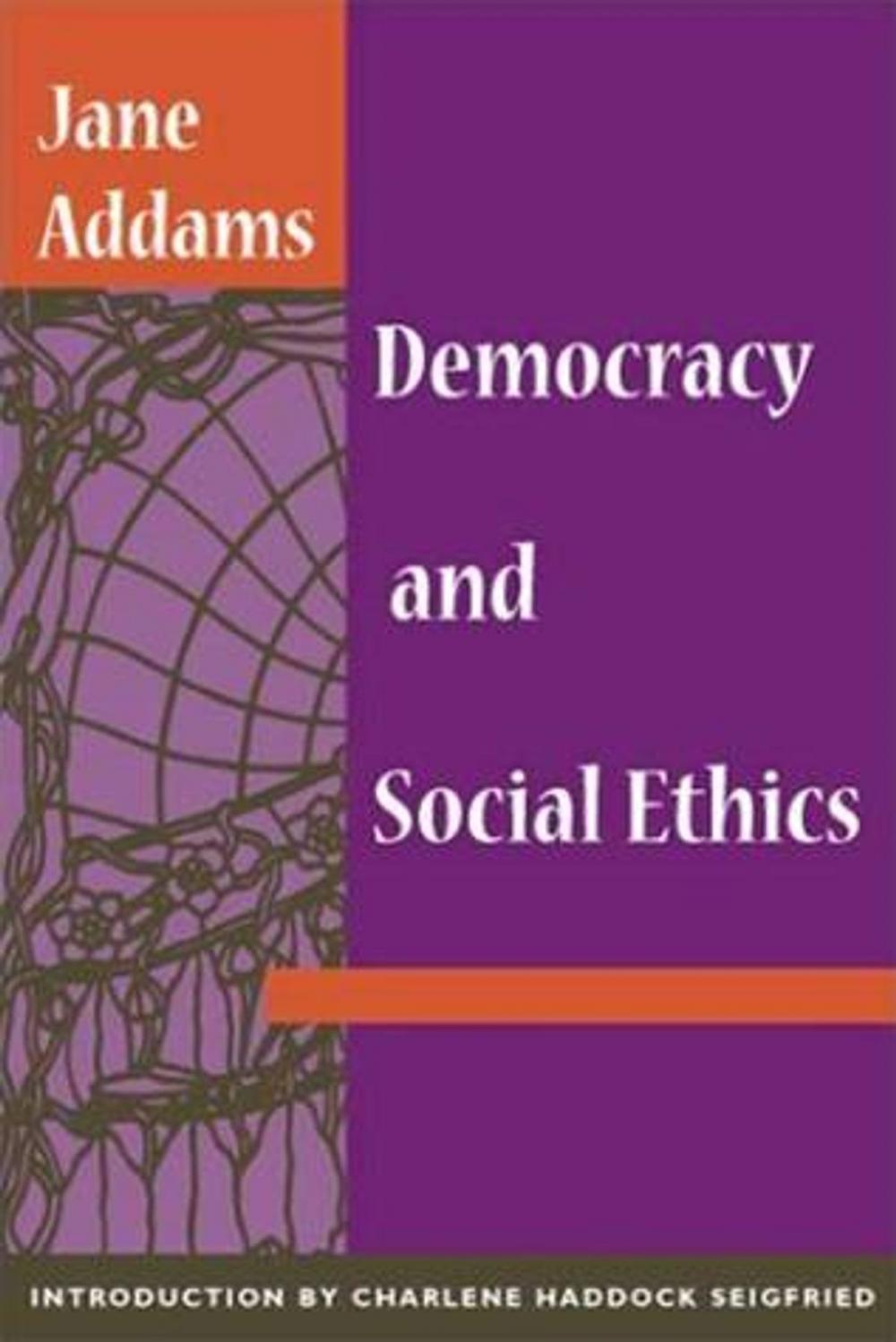 Big bigCover of Democracy And Social Ethics