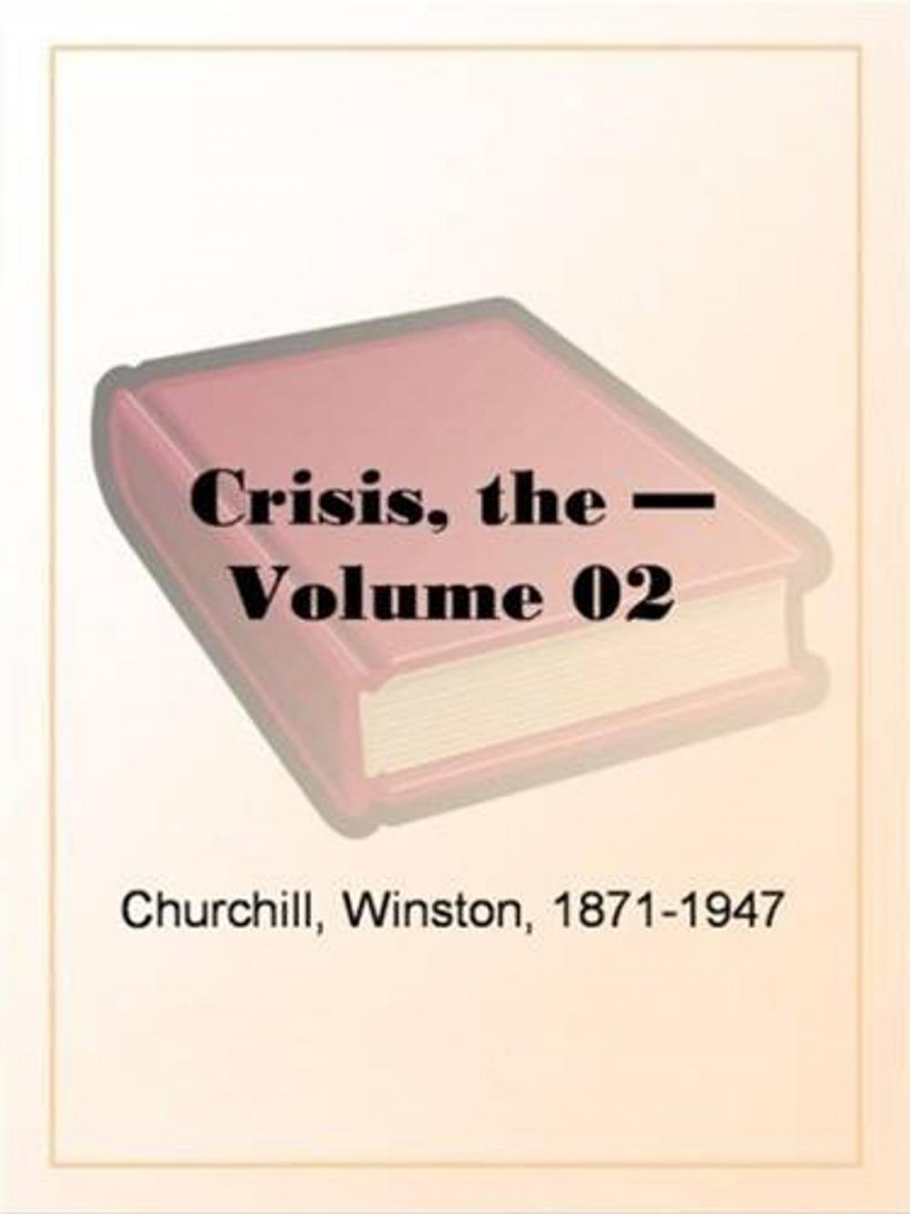 Big bigCover of The Crisis, Volume 2