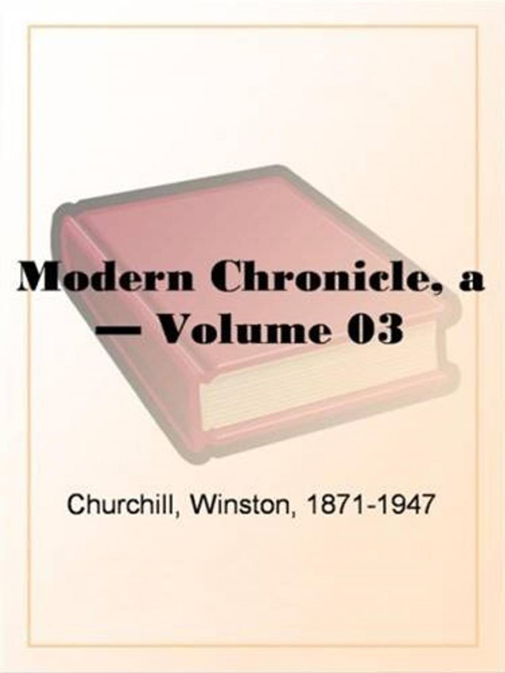 Big bigCover of A Modern Chronicle, Volume 3