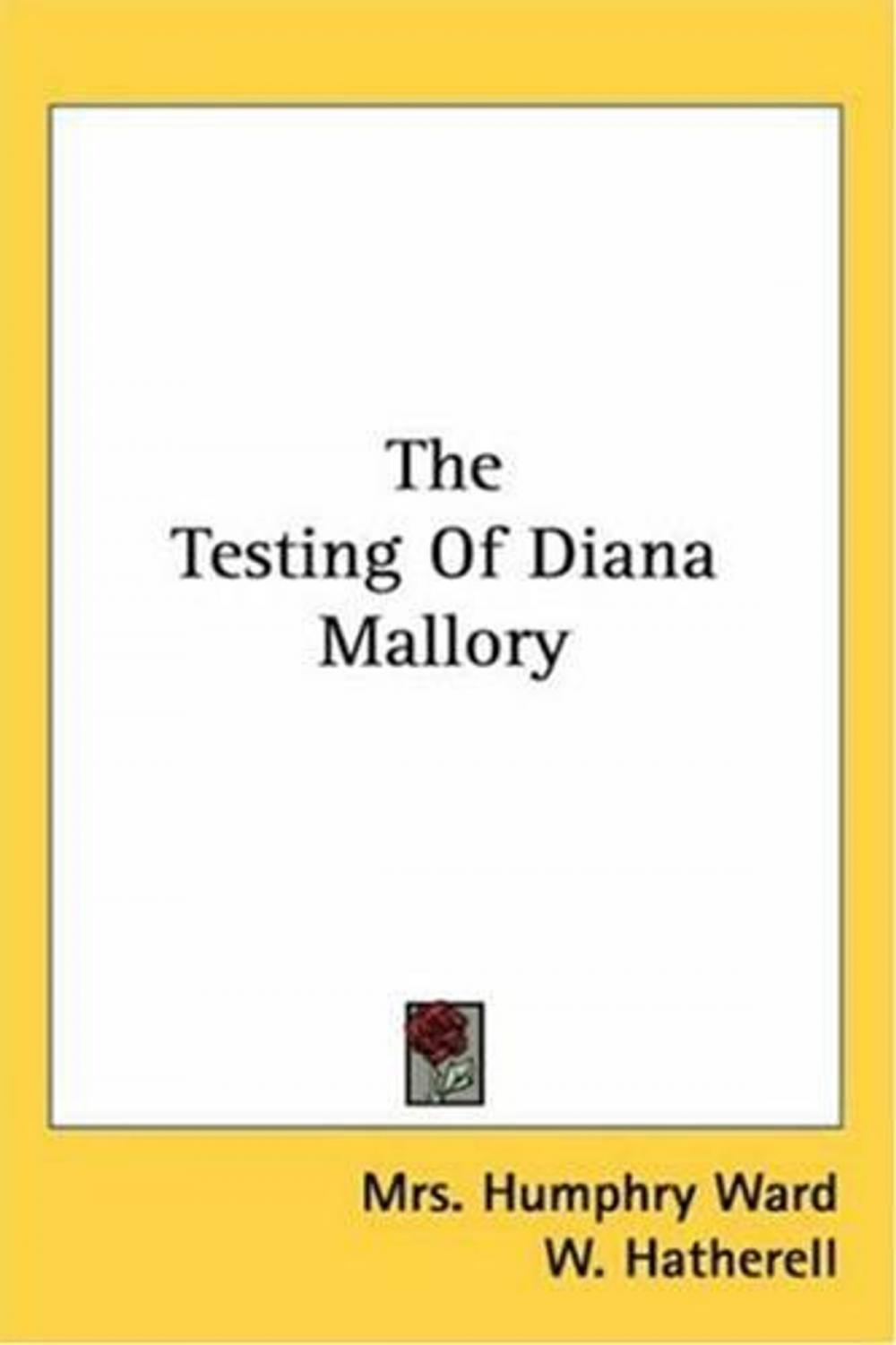 Big bigCover of The Testing Of Diana Mallory