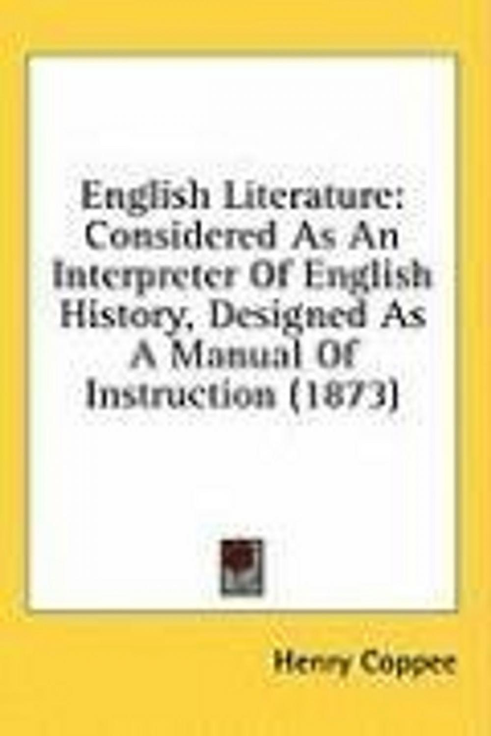 Big bigCover of English Literature, Considered As An Interpreter Of English History