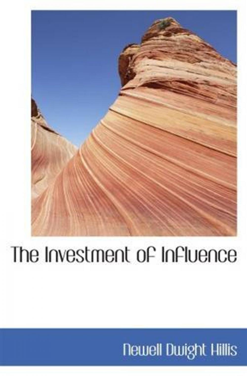 Big bigCover of The Investment Of Influence