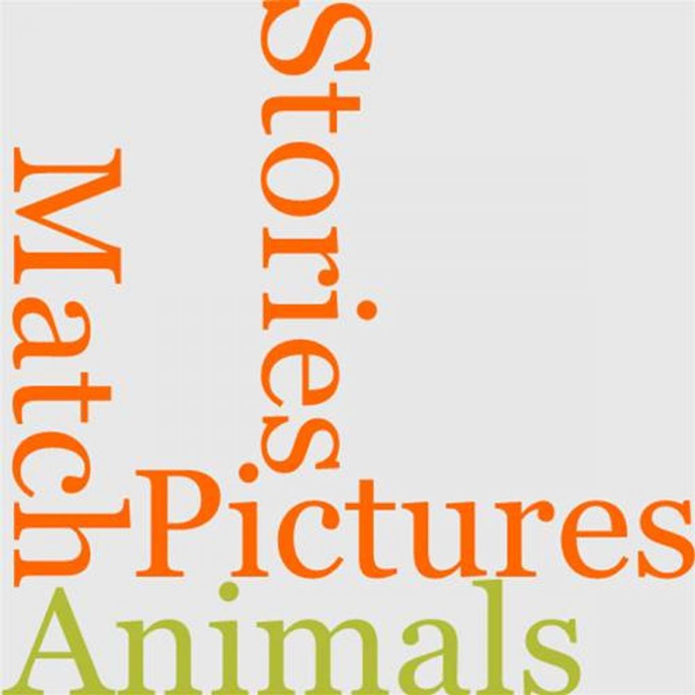 Big bigCover of Stories About Animals: With Pictures To Match