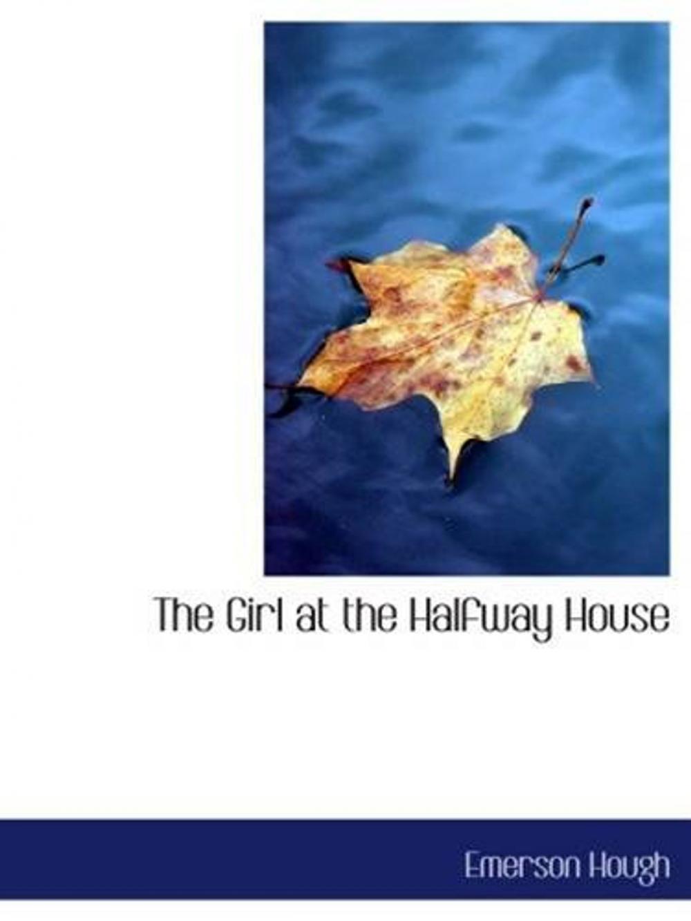 Big bigCover of The Girl At The Halfway House