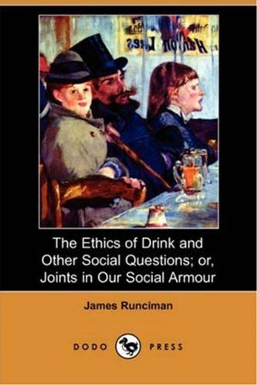 Big bigCover of The Ethics Of Drink And Other Social Questions