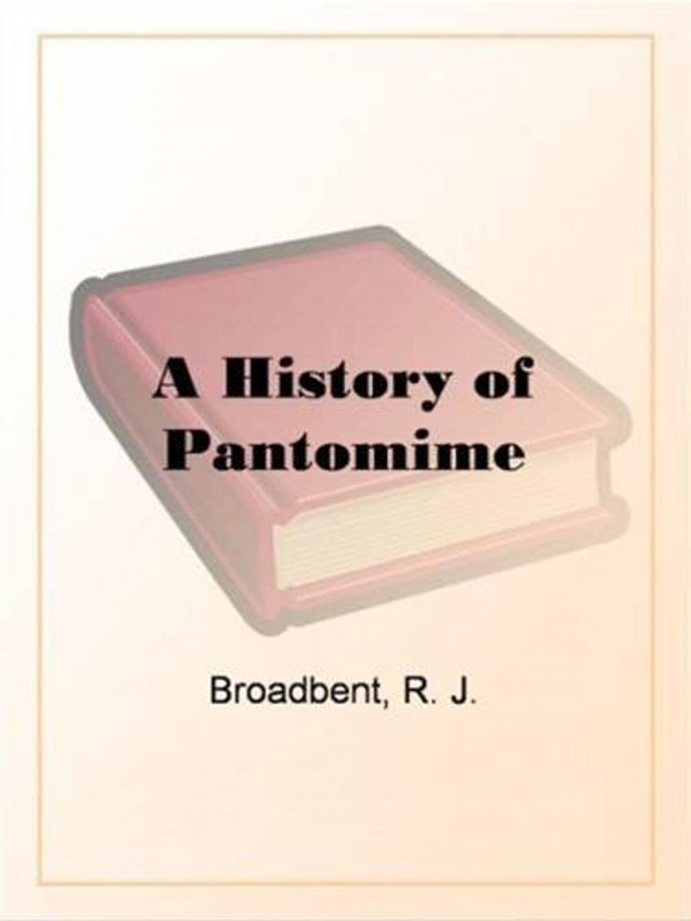 Big bigCover of A History Of Pantomime