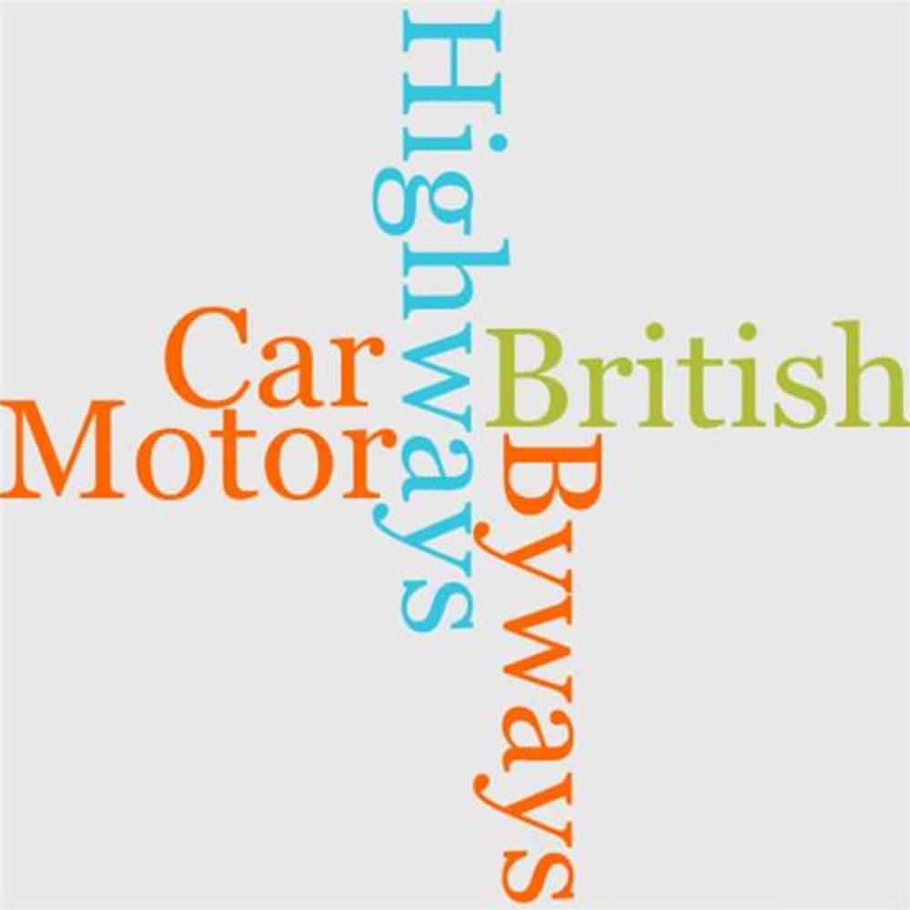 Big bigCover of British Highways And Byways From A Motor Car