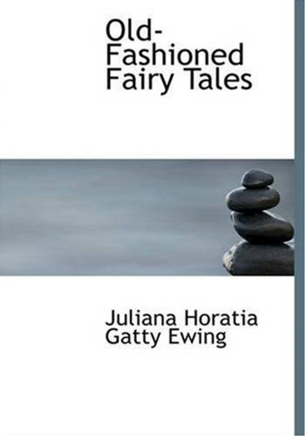 Big bigCover of Old-Fashioned Fairy Tales