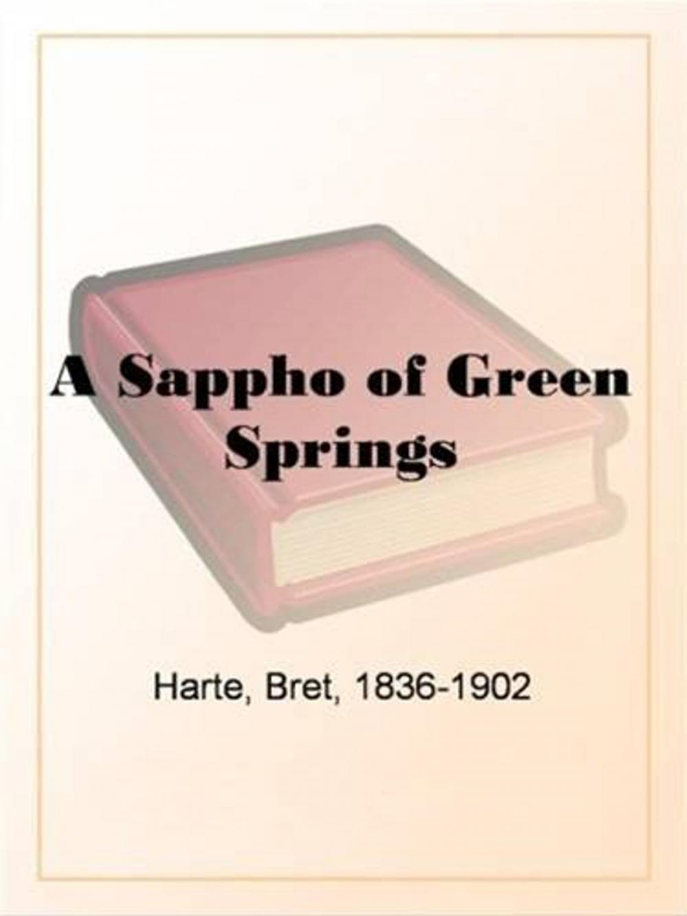 Big bigCover of A Sappho Of Green Springs