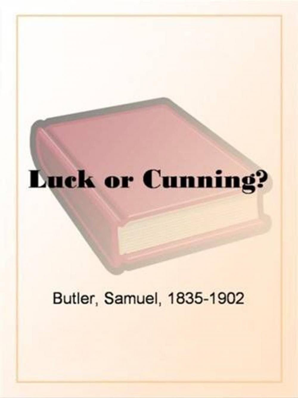 Big bigCover of Luck Or Cunning?