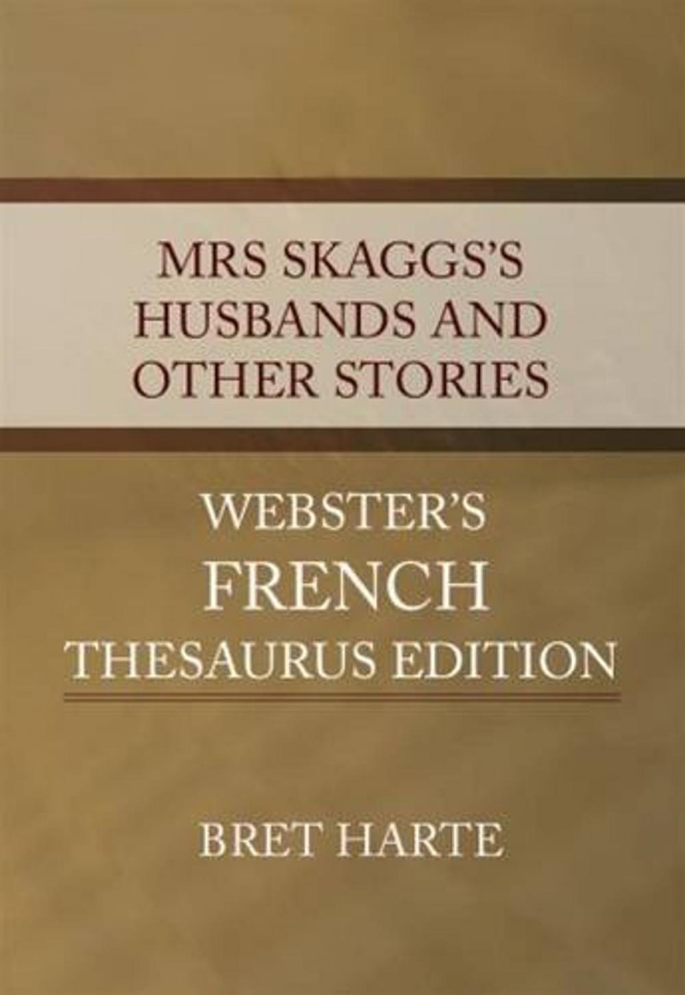 Big bigCover of Mrs. Skaggs's Husbands And Other Stories