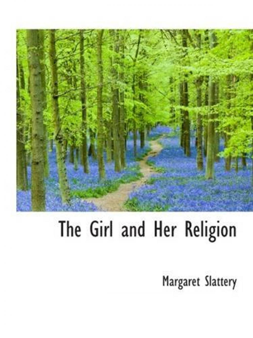 Big bigCover of The Girl And Her Religion