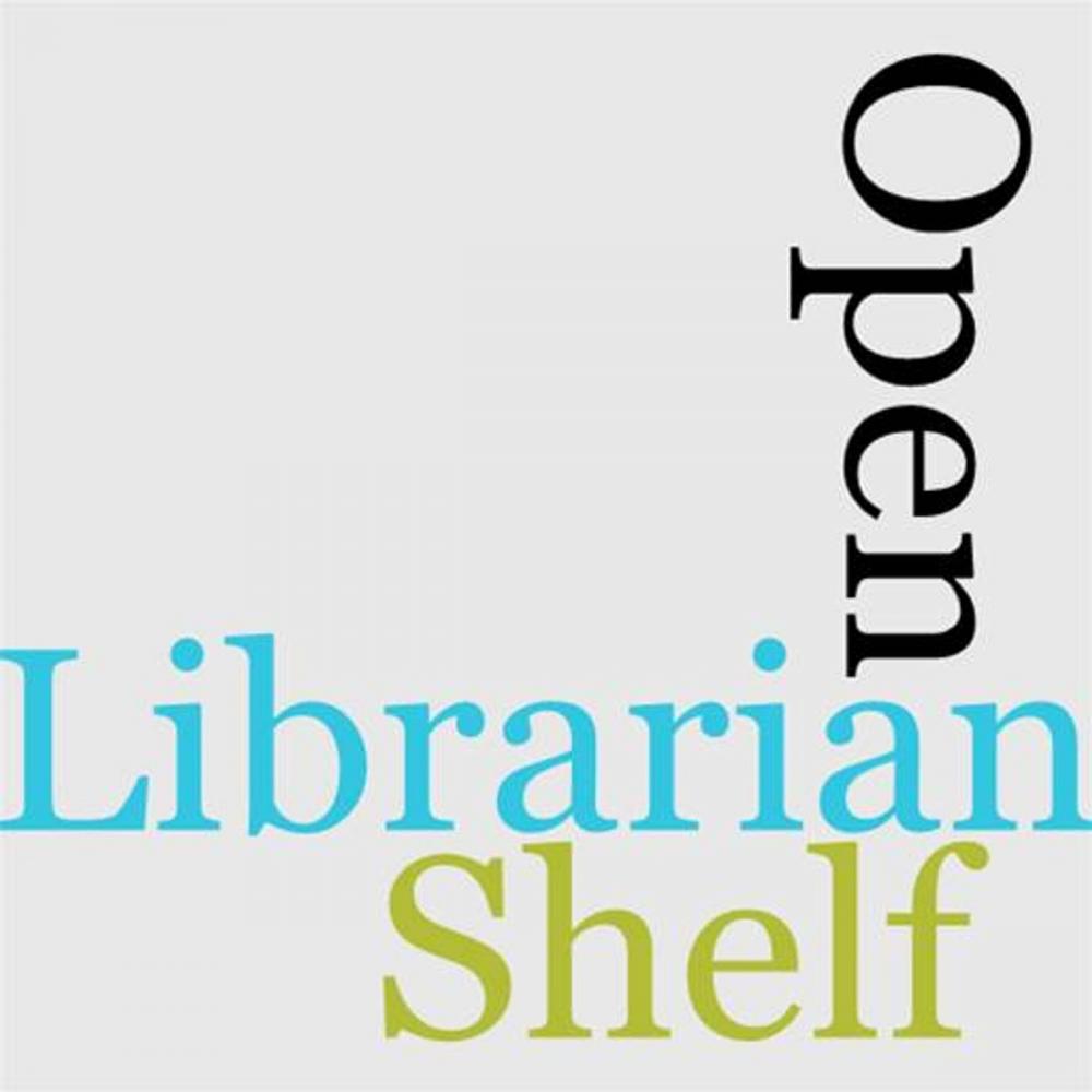 Big bigCover of A Librarian's Open Shelf