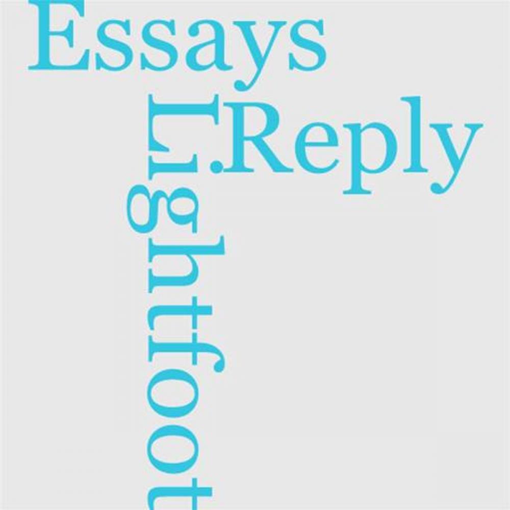 Big bigCover of A Reply To Dr. Lightfoot's Essays