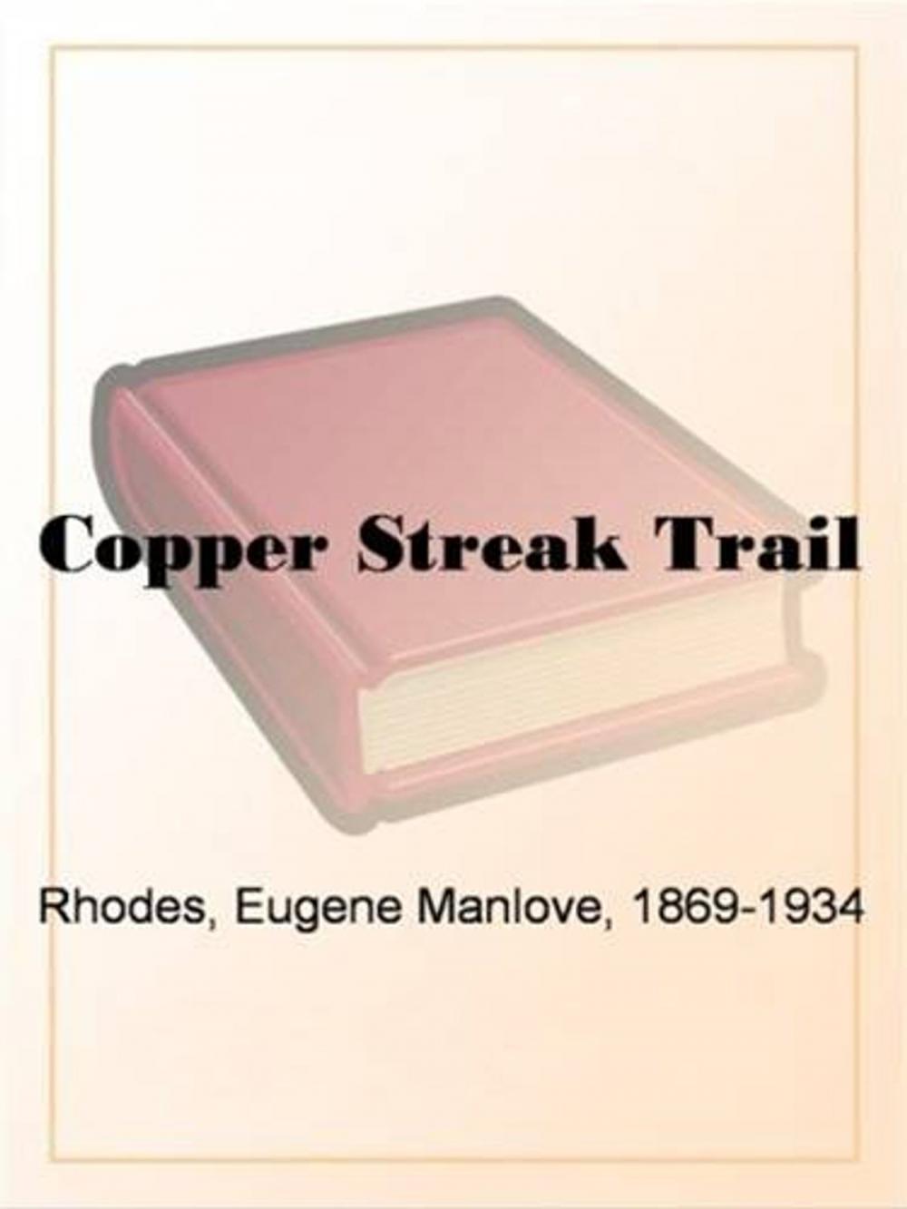 Big bigCover of Copper Streak Trail