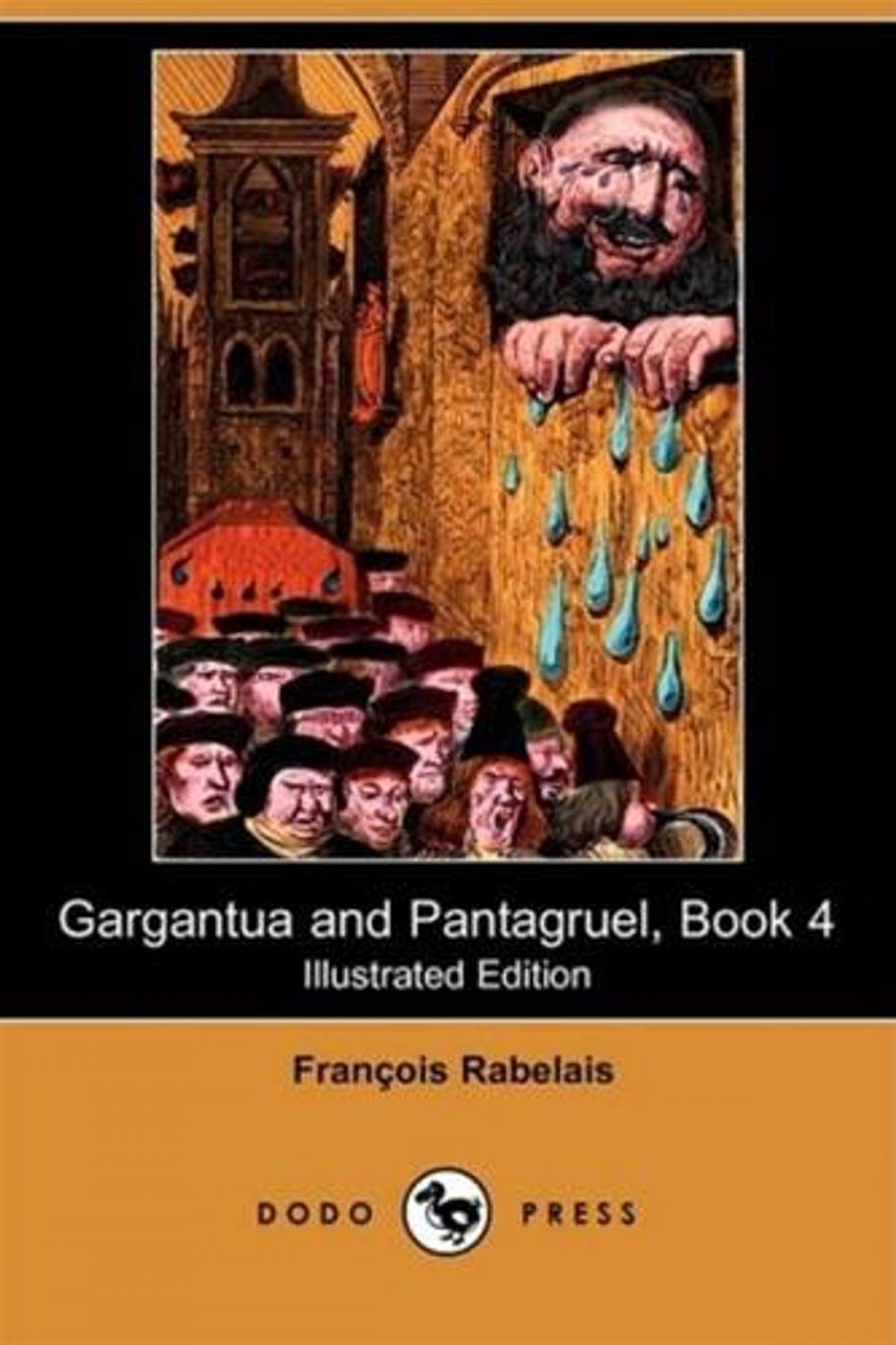 Big bigCover of Gargantua And Pantagruel, Book IV.