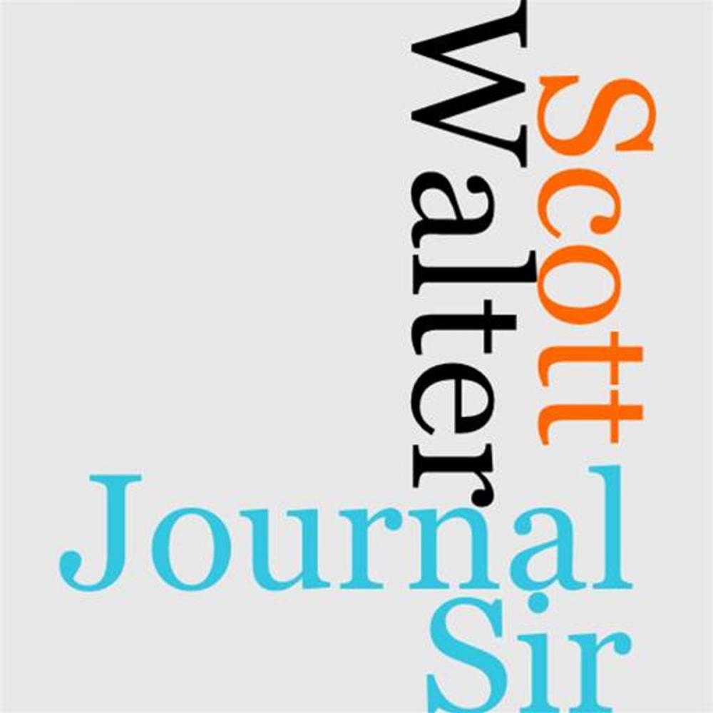 Big bigCover of The Journal Of Sir Walter Scott