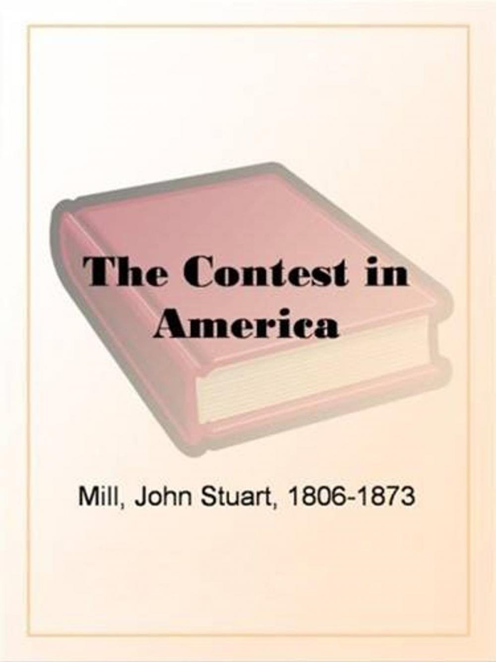 Big bigCover of The Contest In America