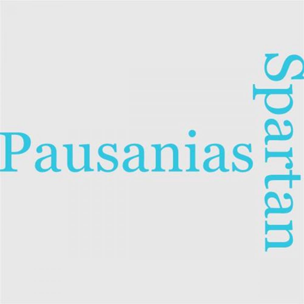 Big bigCover of Pausanias, The Spartan