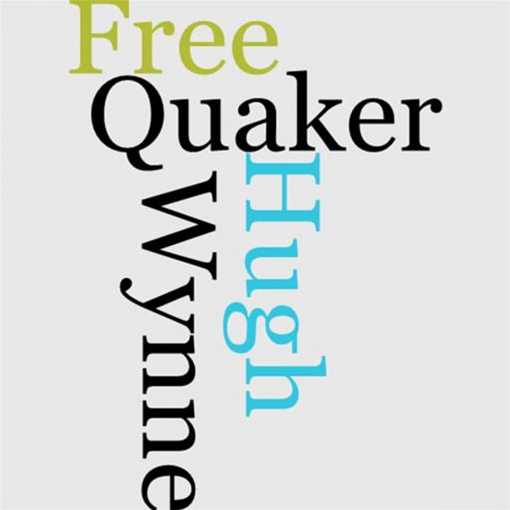 Big bigCover of Hugh Wynne, Free Quaker